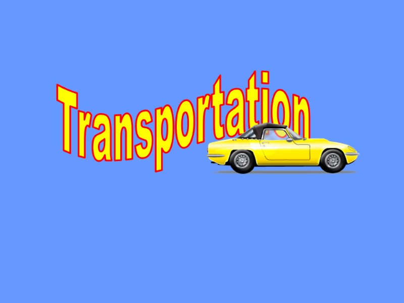 Transportation